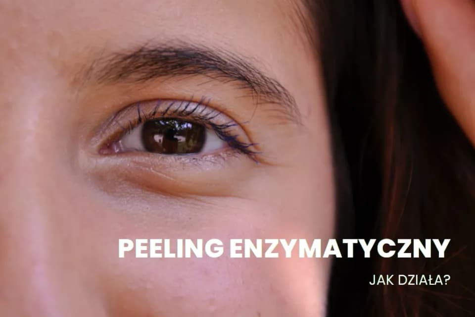 Peeling enzymatyczny ile razy w tygodniu? Sprawdź, by uniknąć podrażnień! Peeling enzymatyczny ile razy w tygodniu? Sprawdź, by uniknąć podrażnień!